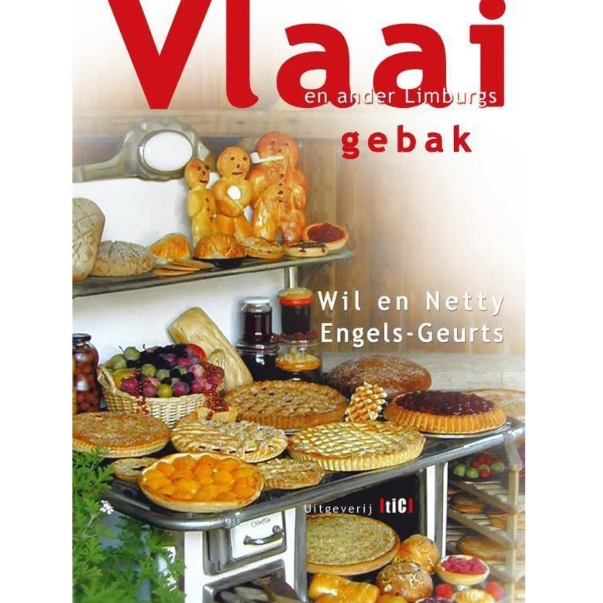 Boek: Vlaai en ander Limburgs Gebak Best
