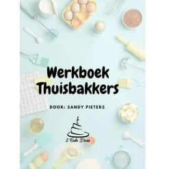 Boek: Werkboek Thuisbakkers Best